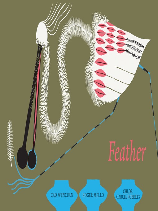 Title details for Feather by Cao Wenxuan - Wait list
